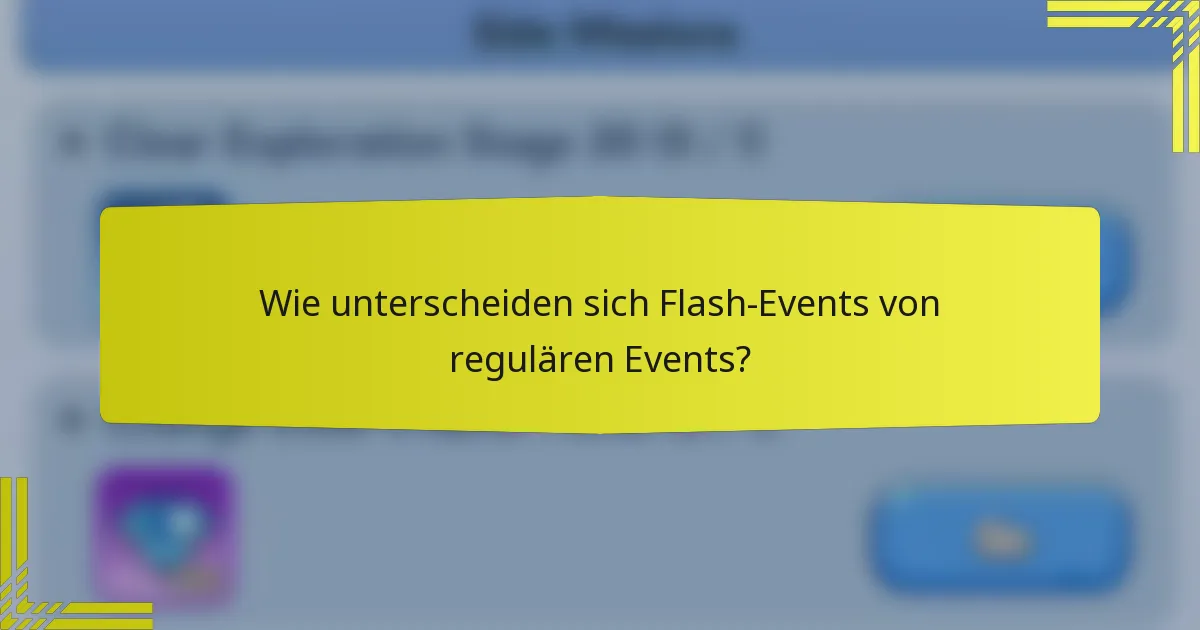 Wie unterscheiden sich Flash-Events von regulären Events?
